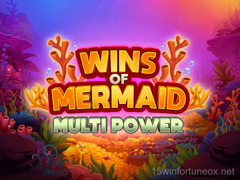 Wins Of Mermaid Multi Power